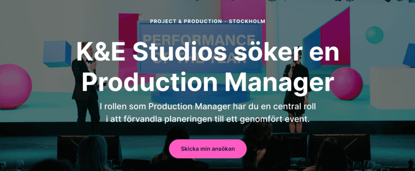 K&E Studios söker en Production Manager